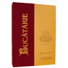 Bucatarie. Retetar general. Editia a X-a - D.D. Chiriac foto