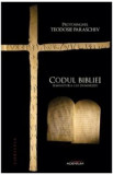 Codul Bibliei - Teodosie Paraschiv