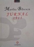 Jurnal (1915) - Martha Bibescu - Carte Anticariat
