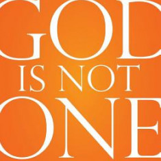 God Is Not One: The Eight Rival Religions That Run the World