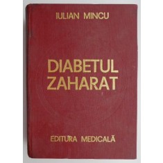 Diabetul zaharat &ndash; Iulian Mincu