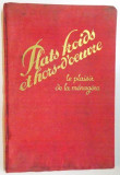 PLATS FROIDS ET HORS D&#039;OEUVRE. LE PLAISIR DE LA MENAGERE publie par MADAME F. NIETLISPACH, PARIS