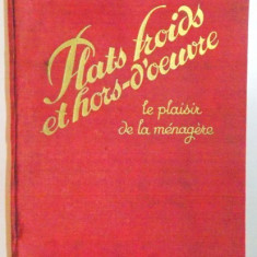 PLATS FROIDS ET HORS D'OEUVRE. LE PLAISIR DE LA MENAGERE publie par MADAME F. NIETLISPACH, PARIS