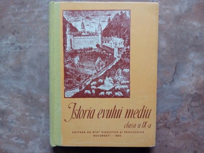 ISTORIA EVULUI MEDIU - MANUAL PENTRU CLASA A IX-A - FRANCISC PALL, 1962 foto