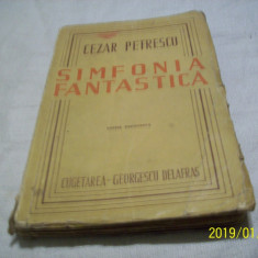 simfonia fantastica- c. petrescu editie definitiva, an 1944