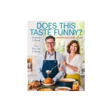 Does This Taste Funny?: Recipes Our Family Loves