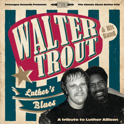 Walter Trout Luthers BluesA Tribute to Luther Allison digi (cd) foto