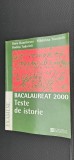 TESTE DE ISTORIE EXAMENE BACALAUREAT , DORU DUMITRESCU , MADALINA TRANDAFIR ,RODICA TUDORICA HUMANITAS EDUCATIONAL .