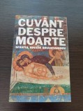 Cumpara ieftin Ignatie Briancianinov - Cuvant despre moarte