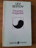 Lev Sestov Filosofia tragediei