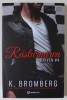 RASTURNAREA , DRIVEN #4 de K. BROMBERG , 2023