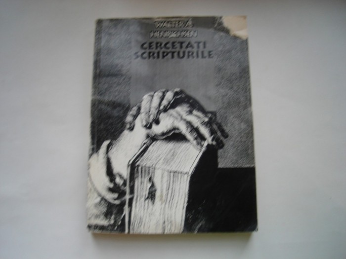Cercetati Scripturile - Walter A. Henrichsen
