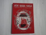 ASK BABA YAGA - TAISIA KITAISKAIA