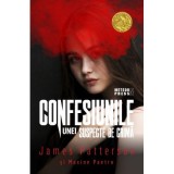 Confesiunile unei suspecte de crima - James Patterson, Maxine Paetro