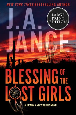 Blessing of the Lost Girls: A Brady and Walker Novel