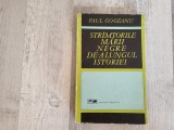 Stramtorule Marii Negre de-a lungul istoriei de Paul Gogeanu
