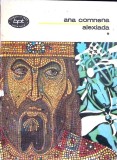Alexiada Vol. 1 - Ana Comnena - Carte Istorie - Minerva BPT 1977, limba romana, coperta necartonata
