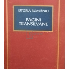 Dan Berindei - Istoria Romaniei - Pagini Transilvane (editia 1994)