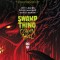 Swamp Thing: Green Hell