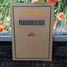 Paradontologie. Practica stomatologică, Ioan Gall, I, București 1977, 186