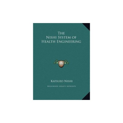 The Nishi System of Health Engineering the Nishi System of Health Engineering foto