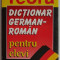 Dictionar german-roman pentru elevi &ndash; E. Sireteanu, I. Tomeanu