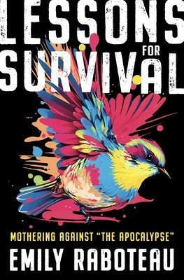 Lessons for Survival foto