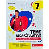 Teme recapitulative. Limba si literatura romana - 2023 - Mihaela Dobos (AC223)