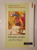 Adrian-Paul Iliescu (coord.) - Filosofia socială a lui F. A. Hayek