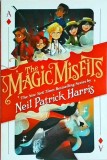 The Magic Misfits de Neil Patrick Harris, engleza, 2017, aventura si magie, 288 pagini