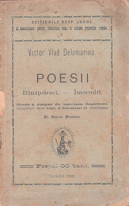 1480SPN Victor Vlad Delamarina, Poesii Bănățenesci &ndash; &Icirc;ntocmiri ... de Dr Valeriu Branisce, 1902, Lugoj