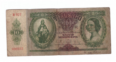 Bancnota Ungaria 10 pengo 22 decembrie 1936, circulata, stare buna foto
