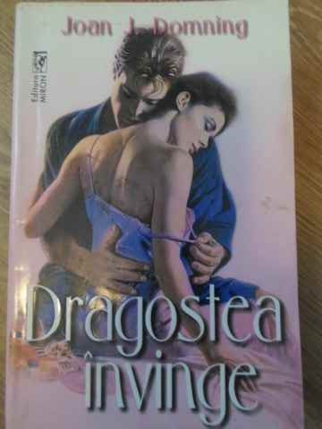 DRAGOSTEA INVINGE-JOAN J. DOMNING