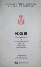 KGB. Istoria secreta a operatiunilor sale - Christopher Andrew foto