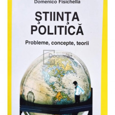 Domenico Fisichella - Stiinta politica. Probleme, concepte, teorii (editia 2007)