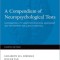 A Compendium of Neuropsychological Tests: Fundamentals of Neuropsychological Assessment and Test Reviews for Clinical Practice