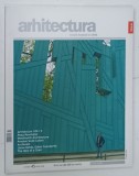REVISTA ARHITECTURA , NUMARUL 45 , IUNIE , 2006