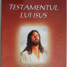 Testamentul lui Isus – Mihai Gal