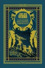 O calatorie spre centrul Pamantului/Jules Verne