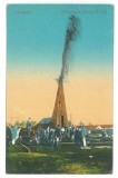 809 - CAMPINA, Prahova, Eruptia unei sonde, Romania - old postcard - used - 1920, Circulata, Printata
