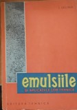 Emulsiile si aplicatiile lor tehnice - I. Ialina