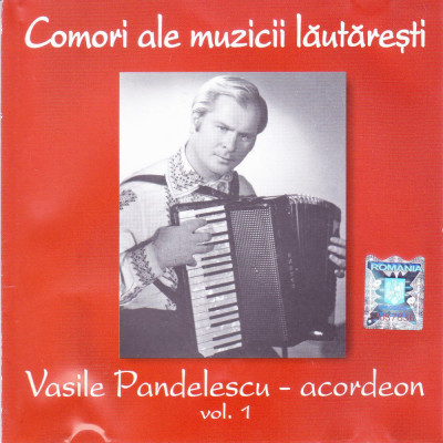 CD Populara: Vasile Pandelescu &amp;ndash; Acordeon - Vol. 1 ( original Electrecord ) foto