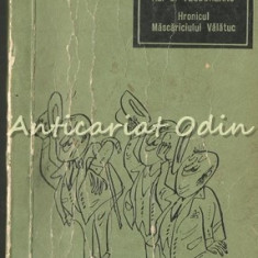 Hronicul Mascariciului Valatuc - Al. O. Teodoreanu