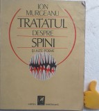 Tratatul despre spini si alte poeme Ion Murgeanu