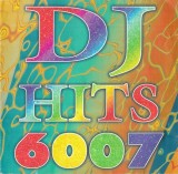 Various - DJ Hits 6007, CD