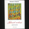NEBĂNUITELE REVERBERAȚII - (POEME &Icirc;N PROZĂ) - ELEONORA STAMATE