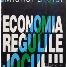 Michel Didier - Economia regulile jocului (editia 1994)