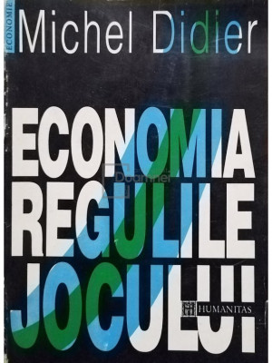 Michel Didier - Economia regulile jocului (editia 1994) foto