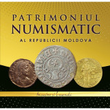 Cumpara ieftin Patrimoniul numismatic al Republicii Moldova | Ana Boldureanu, Sergiu Matveev