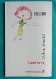 Doina Ioanid &ndash; Cusaturi ( prima editie )